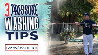 3 Pressure Washing Tips the Pro's Use to Get the Best Results Every Time!