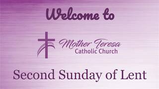 Second Sunday of Lent (March 1, 2026)