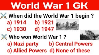 World War 1 GK || World War 1 GK Questions And Answers in English || World History