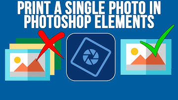 How to Print a Just Single File or Photo at a Time in Adobe Photoshop Elements