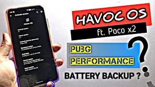 Official Havoc OS 3.5 on Poco X2 Android 10 | Battery Test | PUBG Performance | Smooth AF | Magic