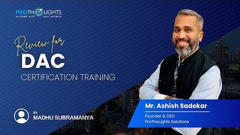 DAC Certification Training Feedback | PMP | Disciplined Agile | Agile | ACP | ProThoughts Solutions