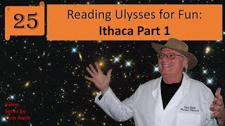 Reading Ulysses for Fun: Ithaca Part 1