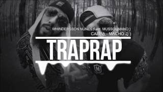 WHINDERSSONNUNES - CABRA MACHO (Part Mussoumano) (Download e Letra)