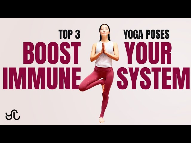 4 YOGA POSES TO IMPROVE IMMUNE SYSTEM - YouTube