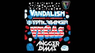 Vandalism and Static Revenger- Vegas (Angger Dimas Remix)