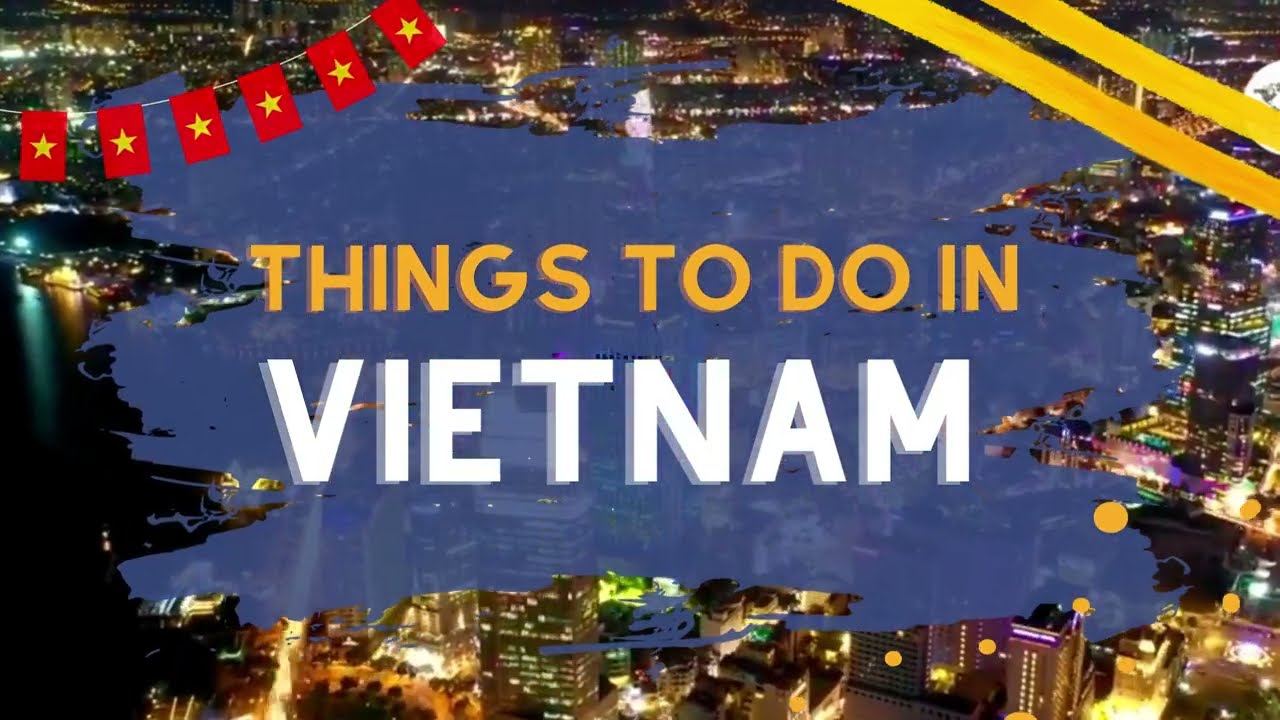 What's the Idea Behind Visit Viatnam This Year?