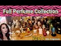 Full Perfume Collection | part 1 of 100+ Fragrances