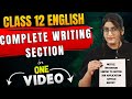 Class 12 english writing section 2024