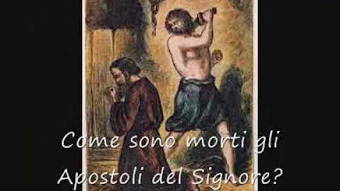 Dove e come sono morti gli apostoli?