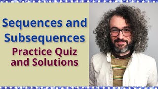 Sequences And Subsequences Practice Quiz And Solutions Real Analysis
