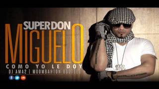 Como Yo Le Doy - Pitbull Ft. Don Miguelo Spanglish Version - Musicflow