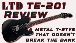 ESP LTD TE-201 Review - A Tele Style Metal Monster! #espguitars #ltdguitars @zZoundsMusic