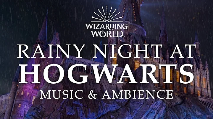 Harry Potter & Fantastic Beasts | Rainy Night at H...