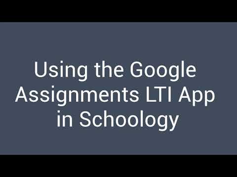 google assignments lti schoology