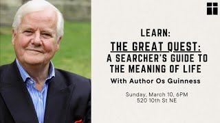 Learn: The Great Quest Feat. Os Guinness