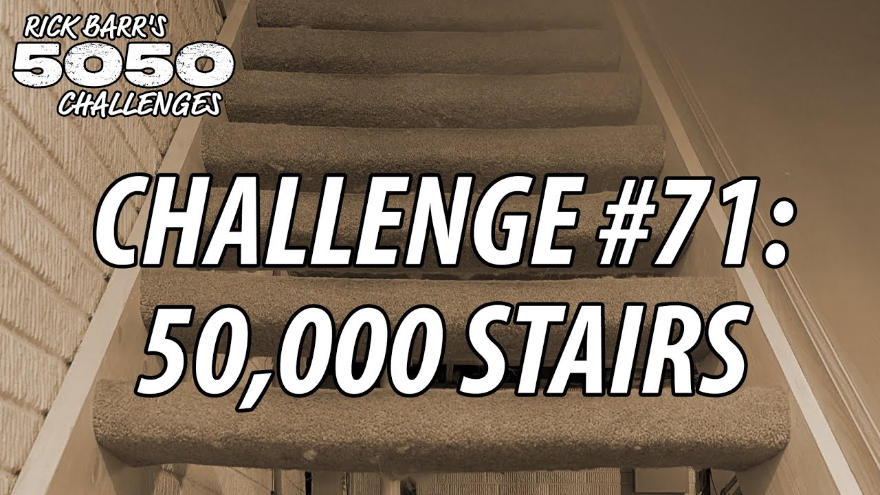 Challenge #71: 50,000 Stairs Session #1 - YouTube