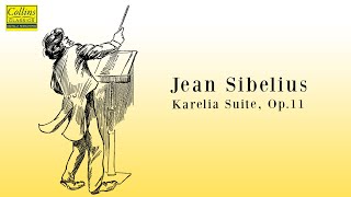 Jean Sibelius: Karelia Suite, Op.11 (FULL)