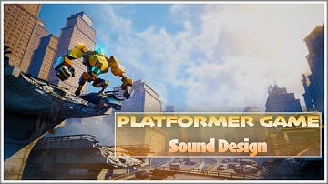 Romain Hezon - Platformer Game - Sound Design - Wwise & Unreal