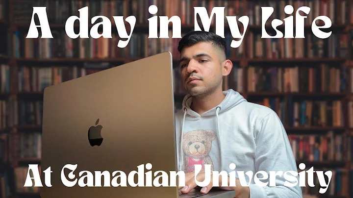 A Day in My Life at A Canadian University
