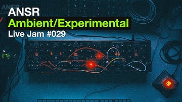ANSR - Ambient/Experimental Live Jam-029 with Erica Synths Fusion System II
