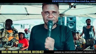 UKWUANI MUSIC OKWA-NWAMAMA LIVE IN EZHIONUM ©2022