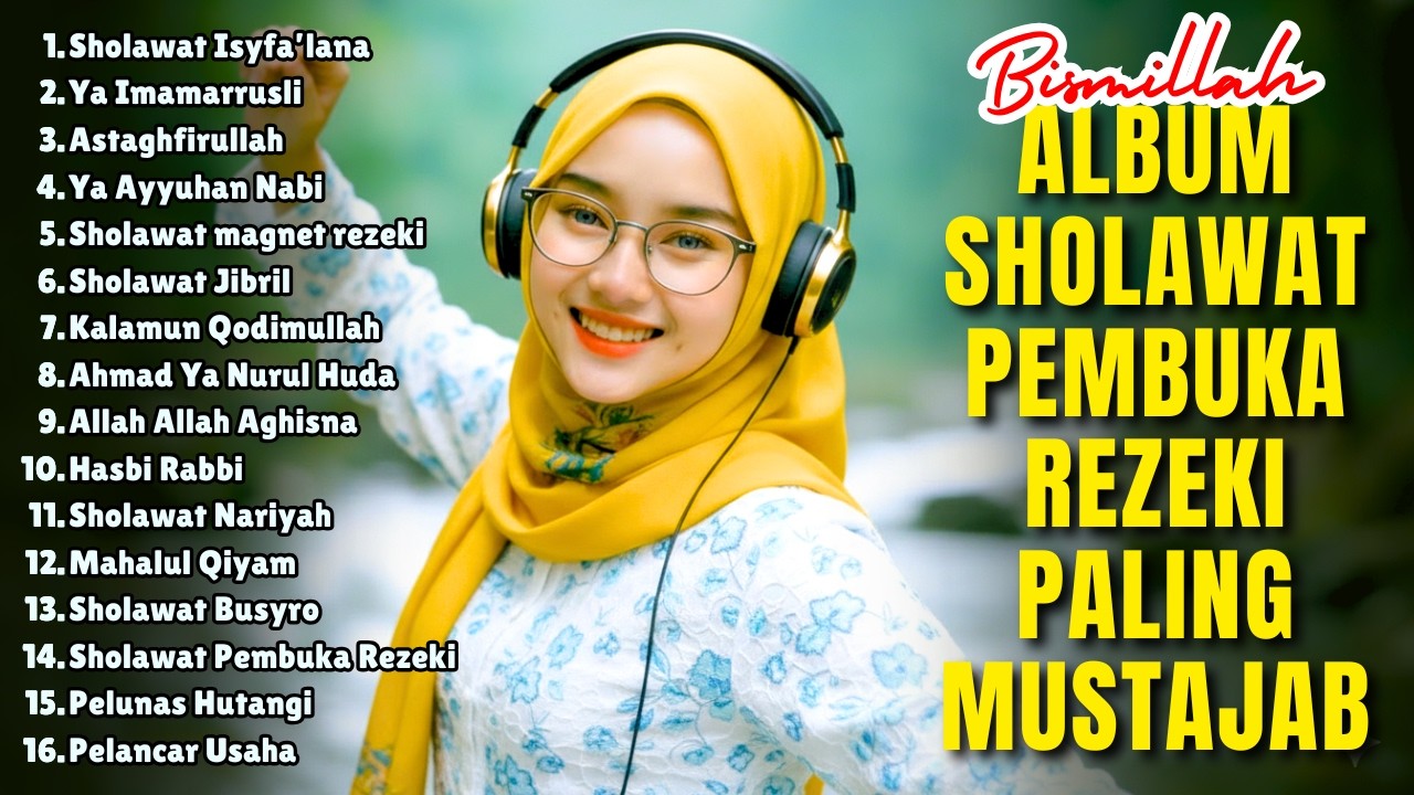 FULL ALBUM SHOLAWAT TERBARU 2026 PALING BANYAK DICARI | JIBRIL PENARIK REZEKI, BUSYRO, NARIYAH VIRAL