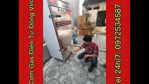 Tủ Cơm Công Nghiệp Gas Điện Đa Năng VinSun Tốt Bền