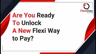 HOW TO | How to Unlock A New Flexi Way to Pay? Flexi Own | SHOM screenshot 2