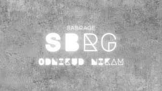 SABRAGE - Odnikud nikam