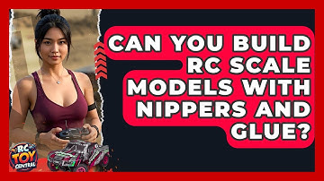 Can you build RC scale models with nippers and glue? - RC Toy Central