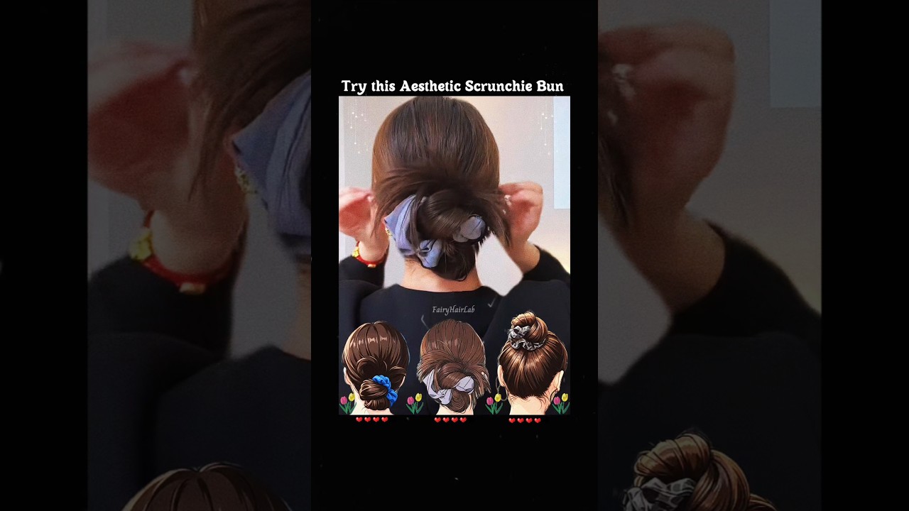 Try this Aesthetic Scrunchie Bun 🍄 Tutorial 💮 Fairy