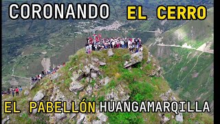 cientos coronan este cerro en su fiesta patronal, Huangamarqilla Chalamarca, Chota Cajamarca Perú