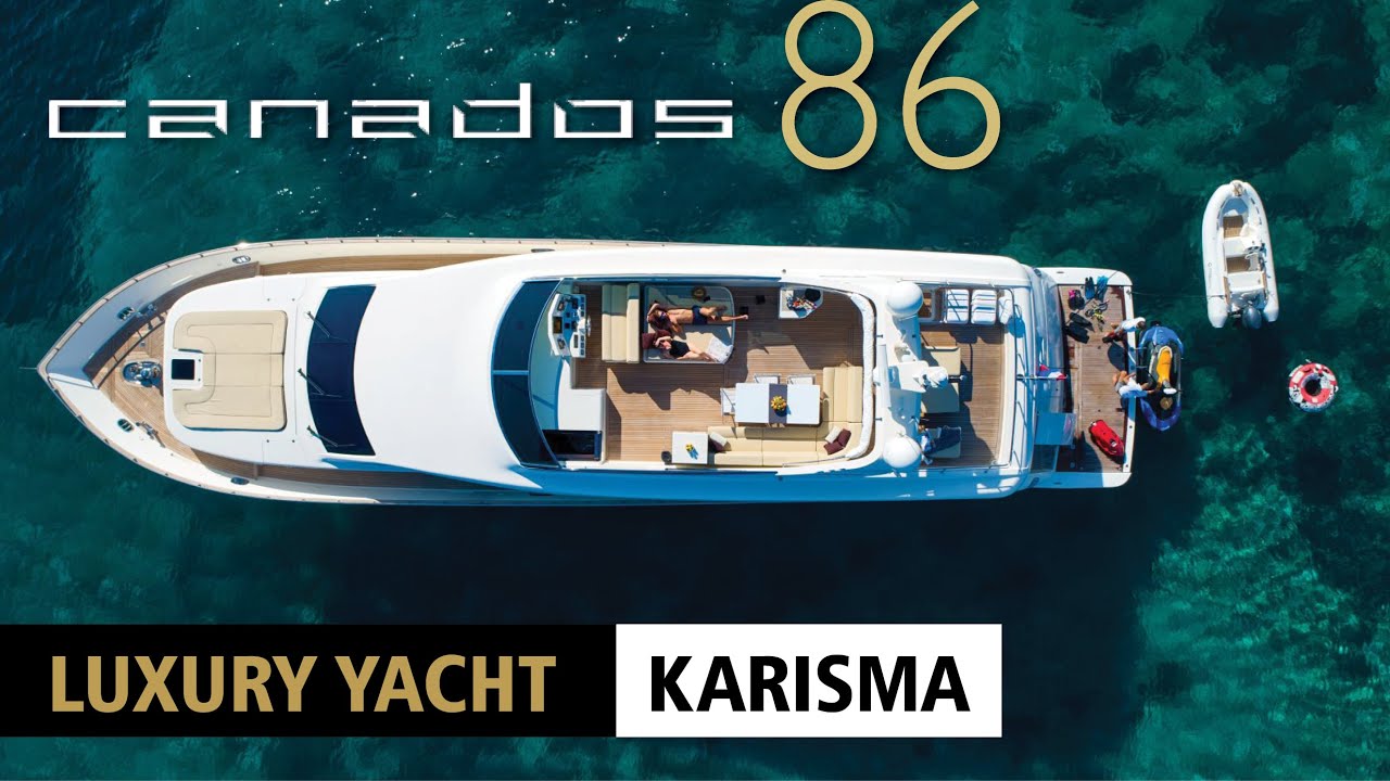 ⁣CANADOS 86 | KARISMA LUXURY YACHT