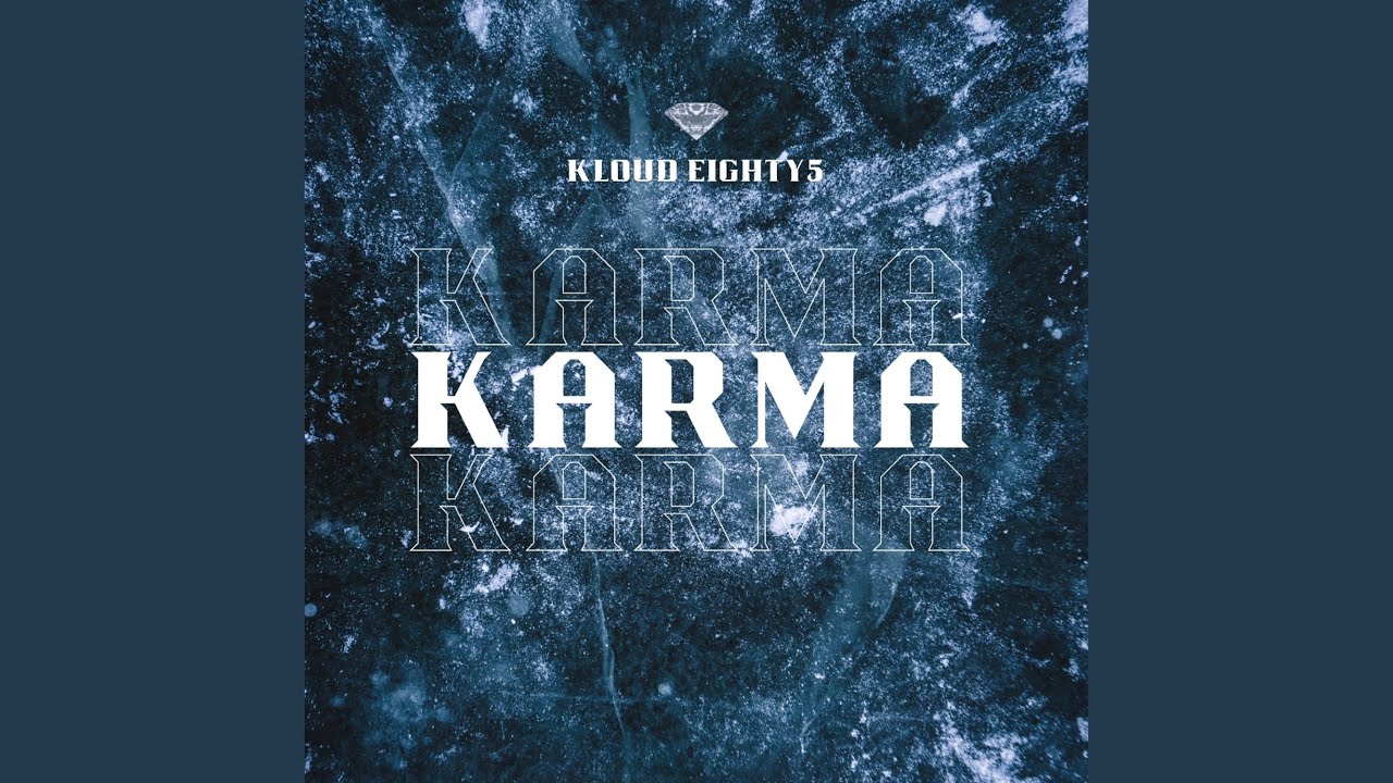 Watch Karma on YouTube Watch Karma on YouTube