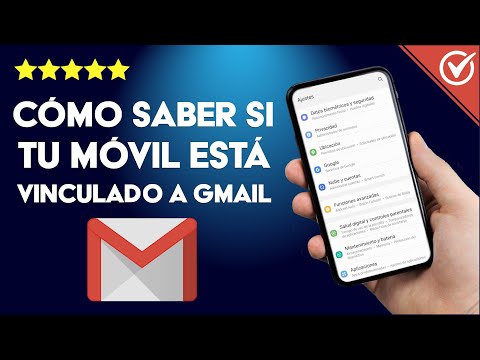 ¿Cómo saber si mi celular está vinculado a mi correo GMAIL?