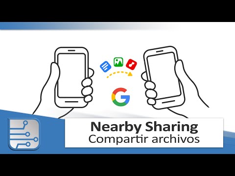 Nearby Sharing: Compartir archivos en Android de forma fácil