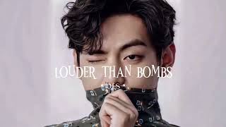 Louder Than Bombs [ BTS ] speed up : ✧ . Resimi