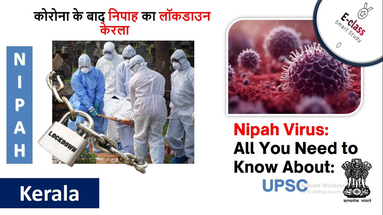 Nipah Virus Outbreak in Kerala: Everything You Need to Know #upscexam # ...