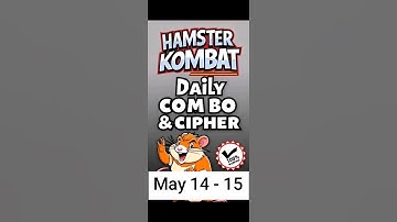 Hamster Kombat GameDev Daily Combo & Daily Cipher May 13 - 14 Claim Your Rewards!