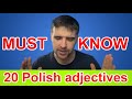 20 Polish Adjectives you MUST know