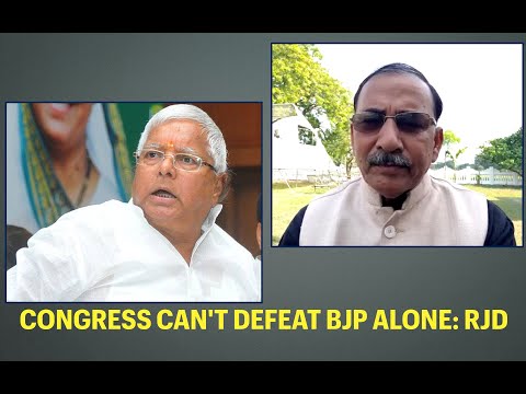 Congress will have to accept role of regional parties: RJD Spokesperson Chitranjan Gagan