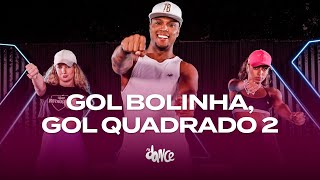 Gol Bolinha, Gol Quadrado 2 - MC Pedrinho,  DJ 900 | FitDance (Coreografia)