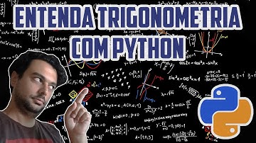 Entenda Trigonometria (Seno e Cosseno) com Python! - Python para o Ensino Médio