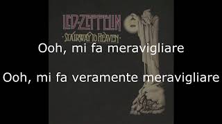 Led Zeppelin - Stairway To Heaven - (Traduzione ITA)