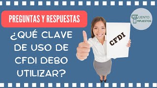 CLAVES DE USO DE CFDI VERSION 4.0