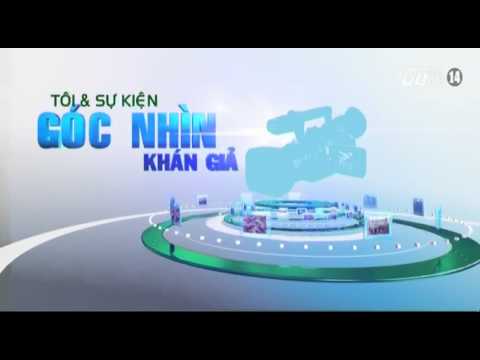 Video VTC14_Góc nhìn khán giả ngày 12.05.2014 - youtube