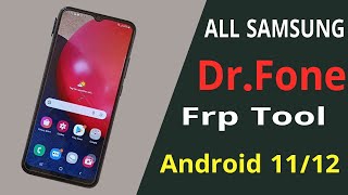 All Samsung FRP Bypass By Dr.Fone Tool for Android 11/12  | FRP Bypass 2022 screenshot 4