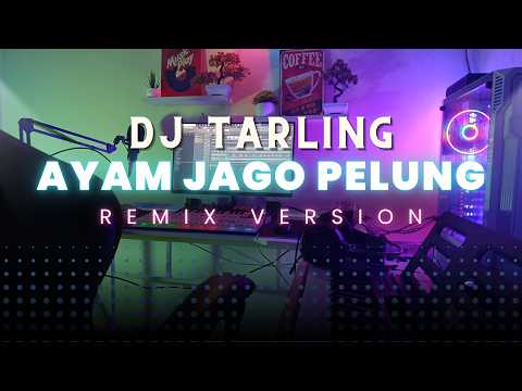 DJ Tarling "AYAM JAGO PELUNG" Dewi Kirana