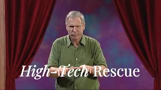 Classic ASL Storytelling Produced by Ben Bahan: “High-Tech Rescue“